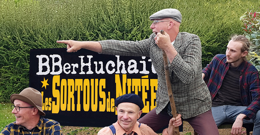 Bébert Huchait /Sortous de Nitée